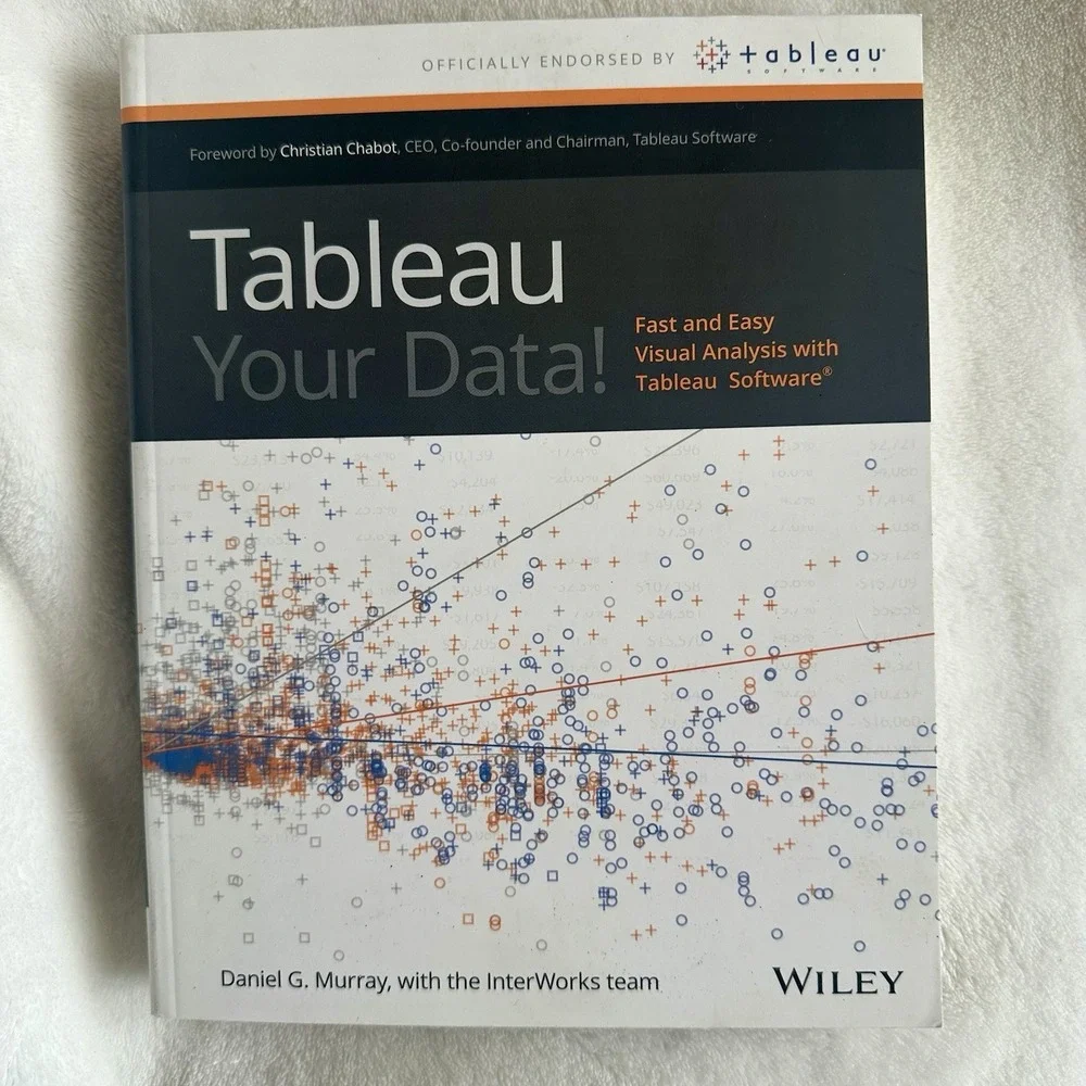 Tableau Your Data! Daniel Murray Wiley Visual Analysis BI Book